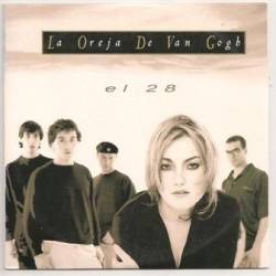 La Oreja de Van Gogh : El 28